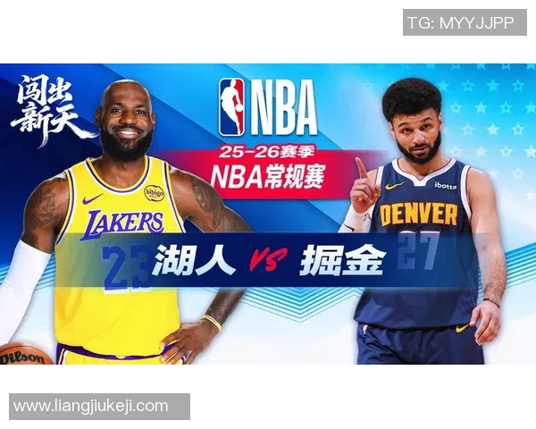 湖人对阵掘金精彩直播10月26日全程回顾与赛后分析